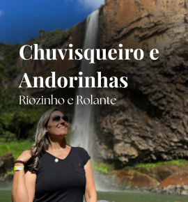 Cascata das Andorinhas e Chuvisqueiro - Riozinho e Rolante - RS