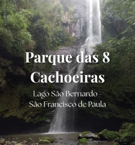 Encante-se no Parque das 8 Cachoeiras e Lago São Bernardo - São Chico - RS