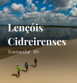 Lençóis Cidreirenses e Tramandaí - RS